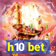 h10 bet